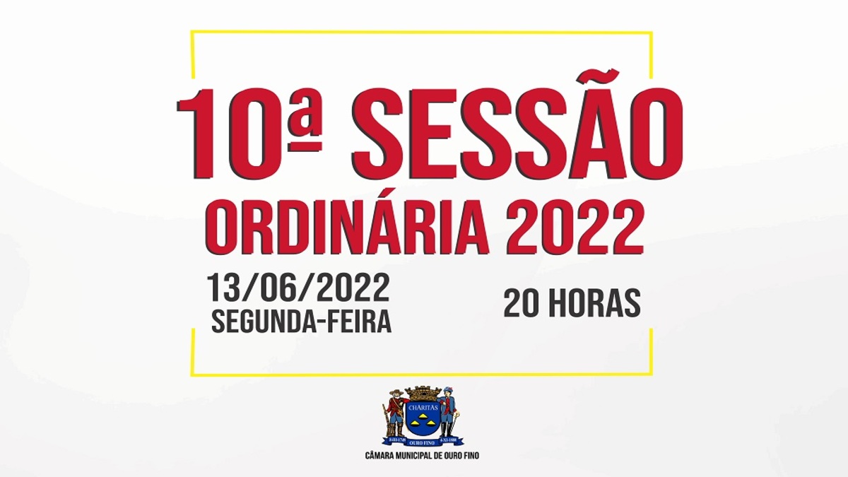 10ª Sessão Ordinária de 2022