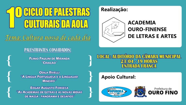 Academia Ouro-finense de Letras e Artes (AOLA) promove 1ª Semana Cultural